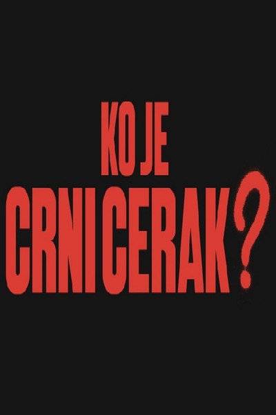 Póster de Ko je Crni Cerak?