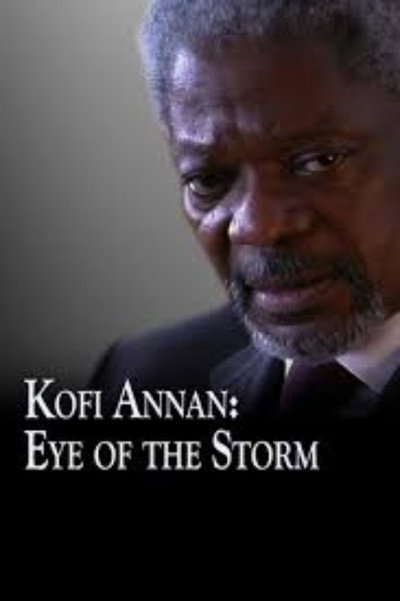 Póster de Kofi Annan: Eye of the Storm