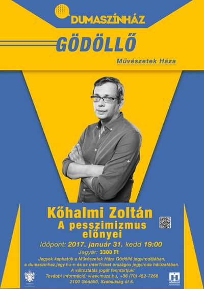 Póster de Kõhalmi Zoltán: A pesszimizmus elõnyei