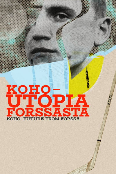 Póster de Koho: Future from Forssa
