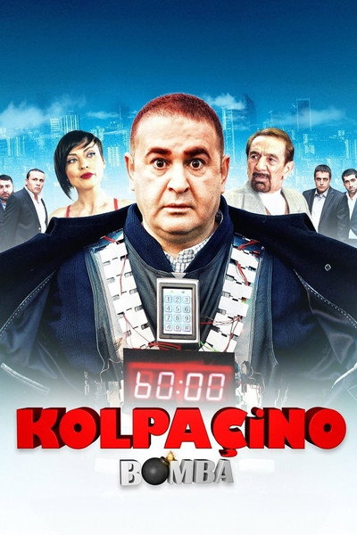 Póster de Kolpacino: Bomb