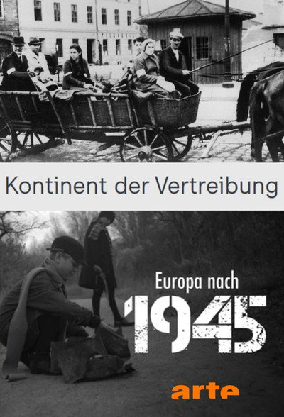 Póster de Kontinent der Vertreibung - Europa nach 1945