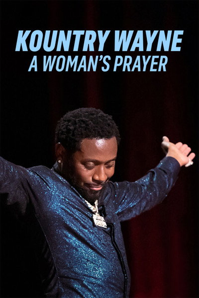 Póster de Kountry Wayne: A Woman's Prayer