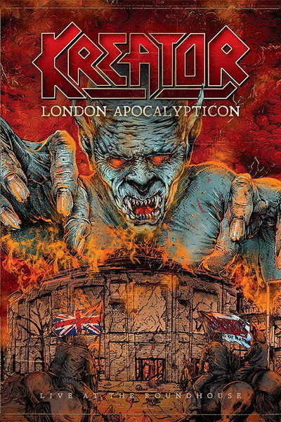 Póster de Kreator: London Apocalypticon - Live at the Roundhouse
