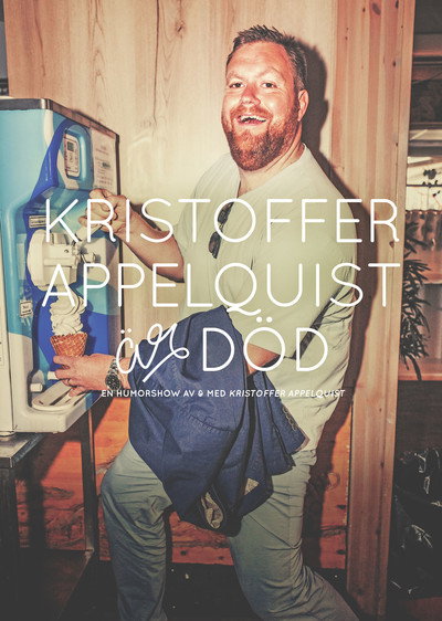 Póster de Kristoffer Appelquist är död