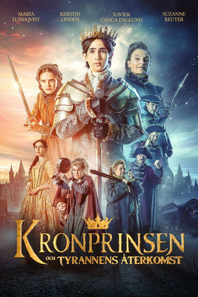 Póster de Kronprinsen och tyrannens återkomst