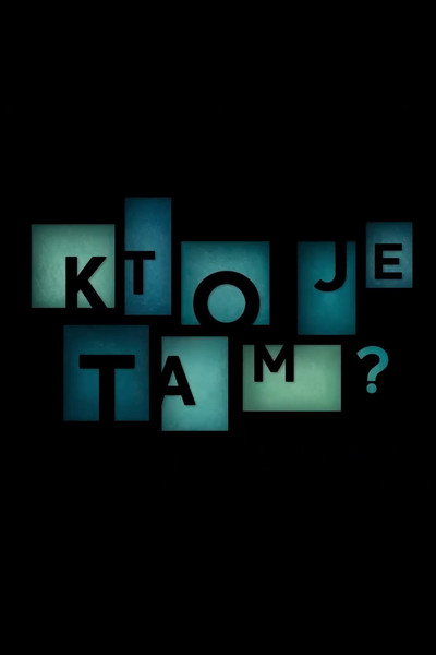 Póster de Kto Je Tam?