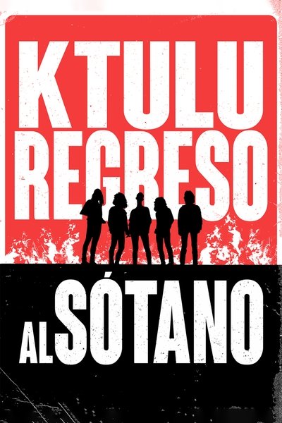 Póster de Ktulu: Regreso al Sótano
