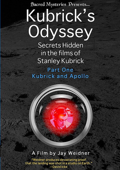 Póster de Kubrick's Odyssey: Secrets Hidden in the Films of Stanley Kubrick; Part One: Kubrick and Apollo