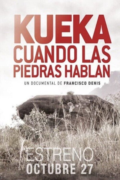 Póster de KUEKA, cuando las piedras hablan