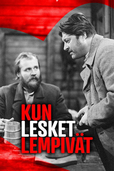 Póster de Kun lesket lempivät