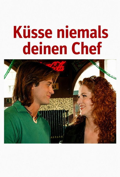 Póster de Küsse niemals deinen Chef