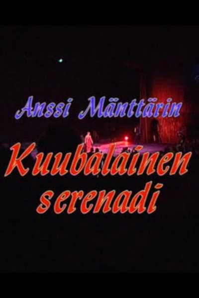 Póster de Kuubalainen serenadi