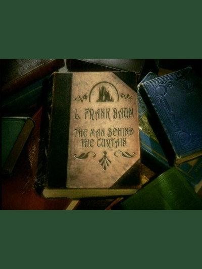 Póster de L. Frank Baum: The Man Behind the Curtain