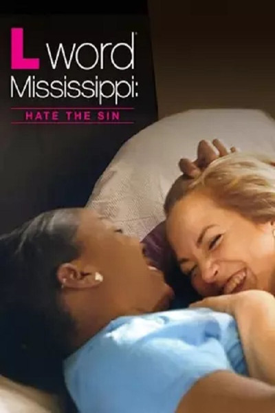 Póster de L Word Mississippi: Hate the Sin
