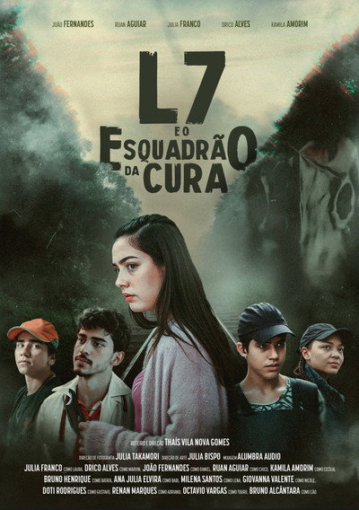 Póster de L7 e o Esquadrão da Cura