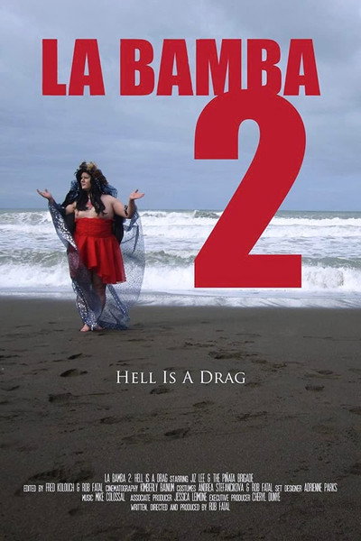 Póster de La Bamba 2: Hell Is a Drag