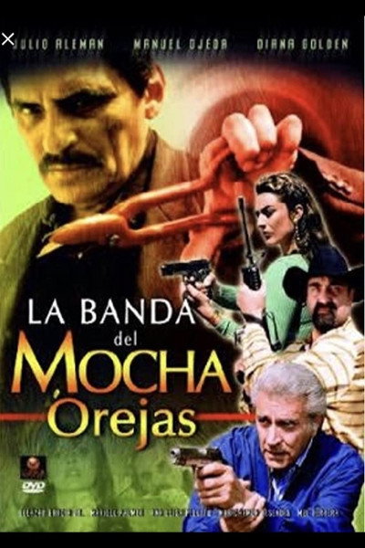 Póster de La banda del mocha orejas