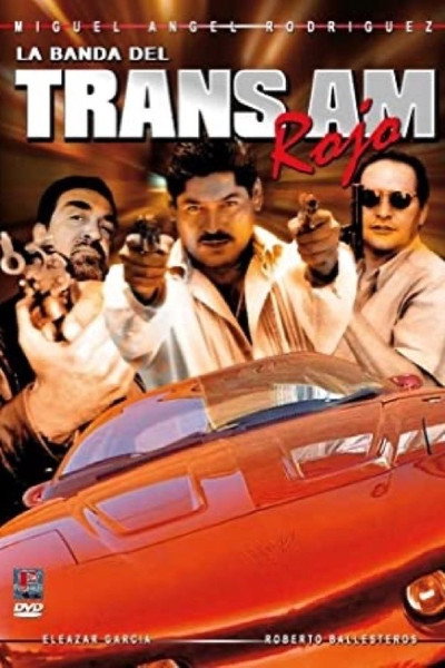 Póster de La banda del TransAm rojo