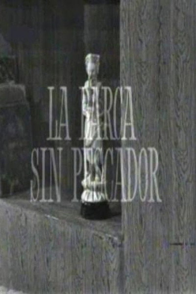 Póster de La barca sin pescador