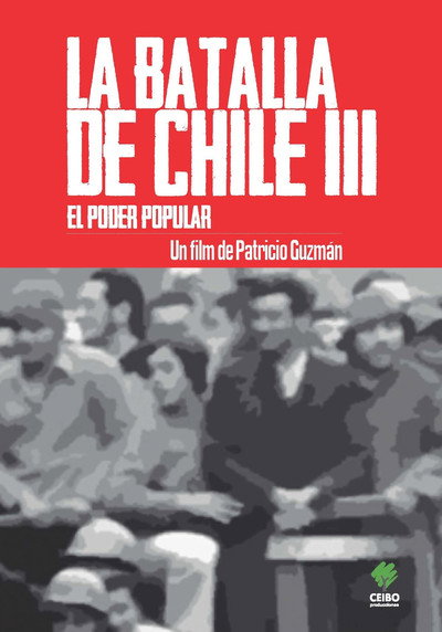 Póster de La batalla de Chile: La lucha de un pueblo sin armas - Tercera parte: El poder popular