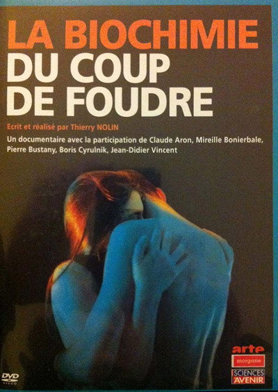 Póster de La biochimie du coup de foudre