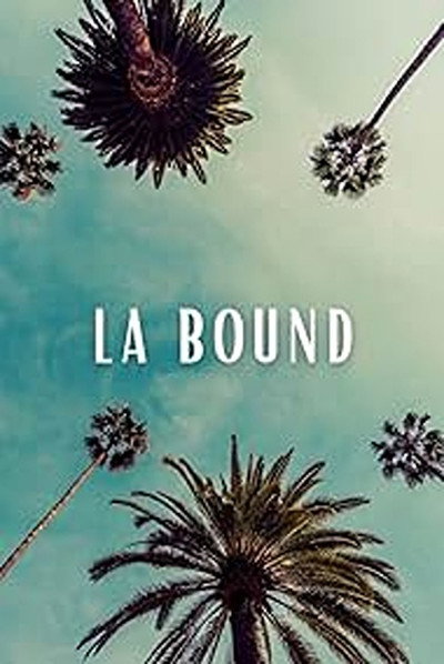 Póster de LA Bound