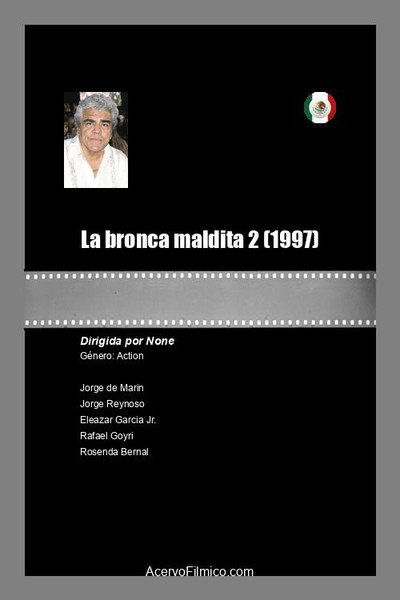 Póster de La bronca maldita 2
