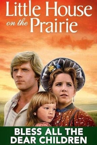 Póster de La casa de la pradera: benditos sean todos los niños