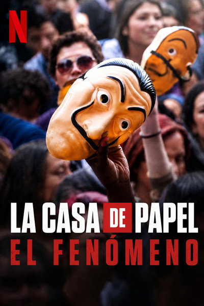 Póster de La casa de papel: El fenómeno