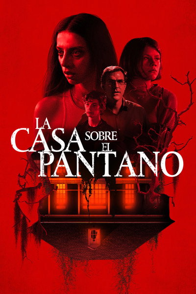 Póster de La casa sobre el pantano