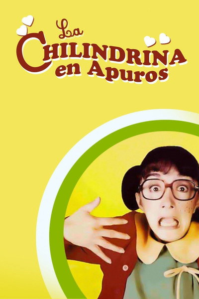 Póster de La Chilindrina en apuros