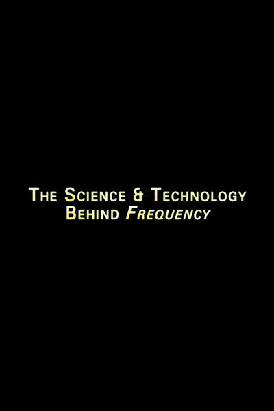Póster de La ciencia y la tecnología en 'Frequency'