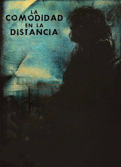 Póster de La comodidad en la distancia
