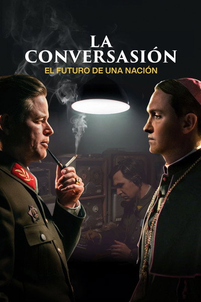 Póster de La Conversación - El futuro de una nación