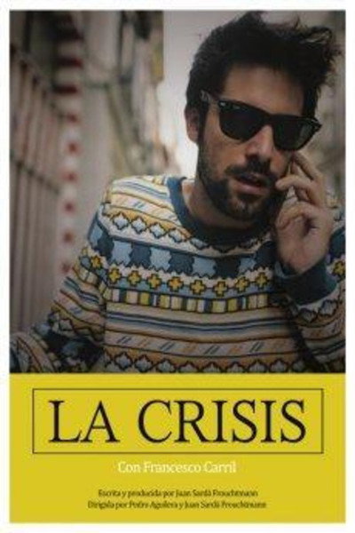 Póster de La crisis