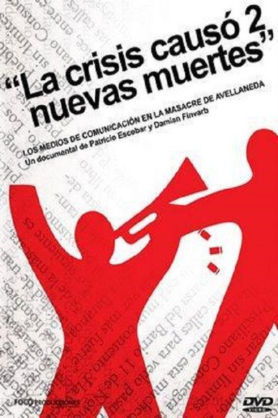 Póster de La crisis causó dos nuevas muertes