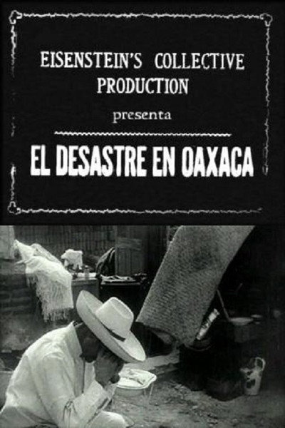 Póster de La destrucción de Oaxaca