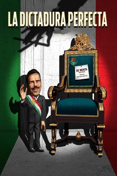 Póster de La dictadura perfecta