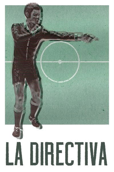 Póster de La Directiva