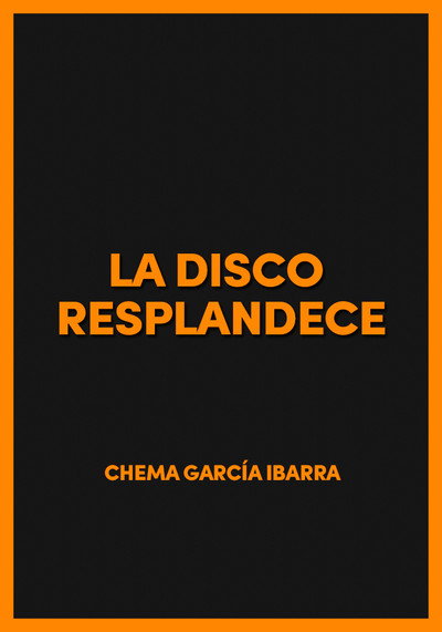 Póster de La disco resplandece