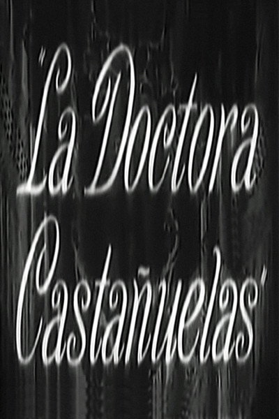 Póster de La doctora Castañuelas