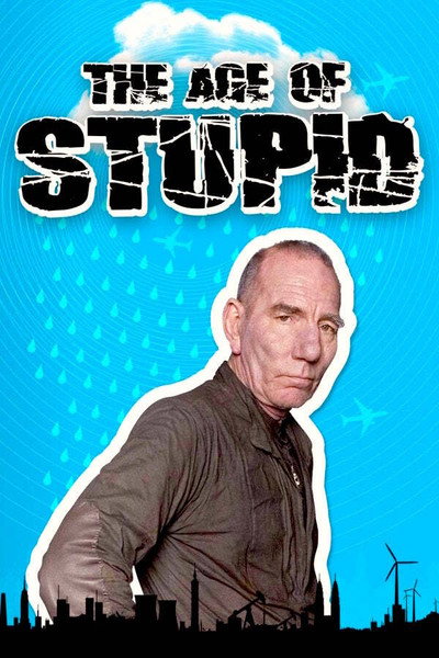 Póster de La era de la estupidez