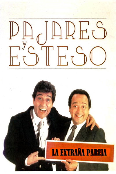 Póster de La extraña pareja: Pajares y Esteso
