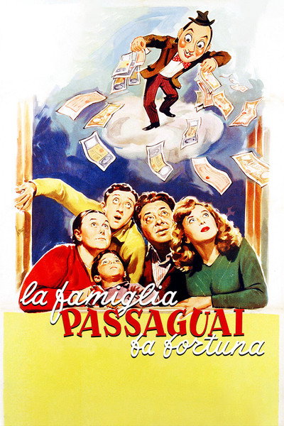 Póster de La famiglia Passaguai fa fortuna
