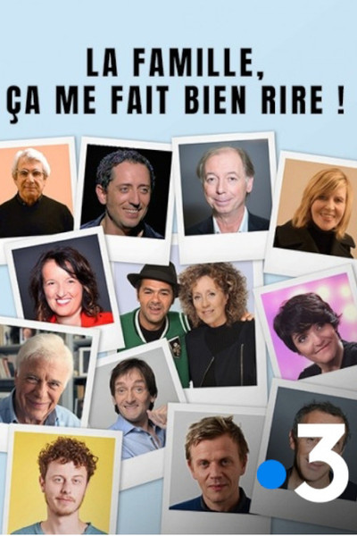 Póster de La famille, ça me fait bien rire!