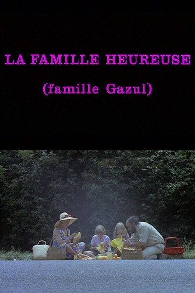 Póster de La famille heureuse (Famille Gazul)
