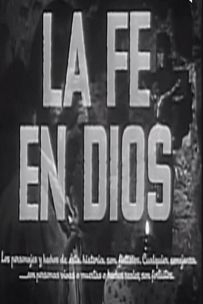 Póster de La fe en Dios