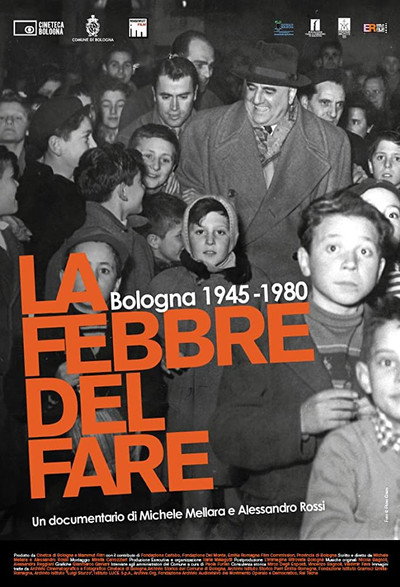 Póster de La febbre del fare - Bologna 1945-1980