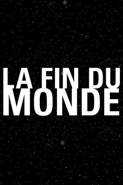 Póster de La fin du monde